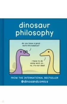 Dinosaur Philosophy