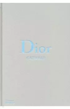 Dior Catwalk. The Complete Collections