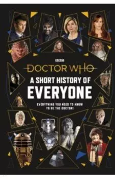 Doctor Who. A Short History of Everyone