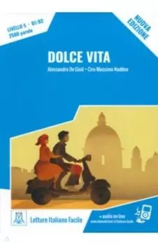 Dolce vita. Livello 5. B1-B2 + audio online