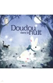 Doudou dans la nuit