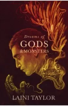 Dreams of Gods and Monsters