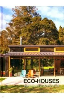 Eco-Houses. Sustainability & Quality of Life