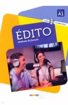 Edito. A1. Livre (+CDmp3, +DVD)
