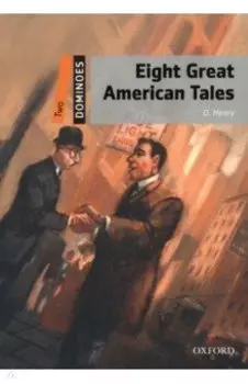 Eight Great American Tales. Level 2