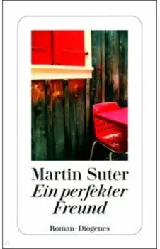 Ein perfekter Freund