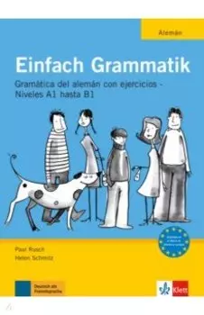 Einfach Grammatik. Ausgabe fr spanischsprachige Lerner