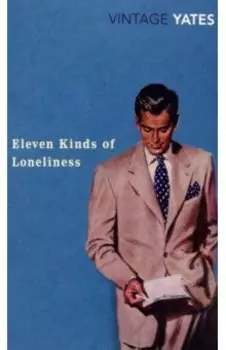 Eleven Kinds of Loneliness