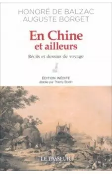 En Chine et ailleurs. Rcits et dessins de voyage