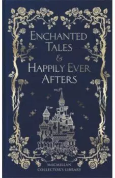 Enchanted Tales & Happily Ever Afters