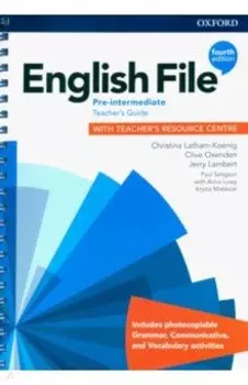 English File. Pre-Intermediate. Teacher's Guide with Teacher's Resource Centre