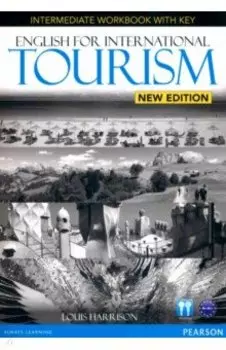 English for International Tourism. Intermediate. Workbook with key. B1-B1+ (+CD)