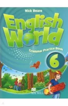 English World. Level 6. Grammar Practice Book