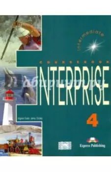 Enterprise. Level 4. Intermediate. Coursebook