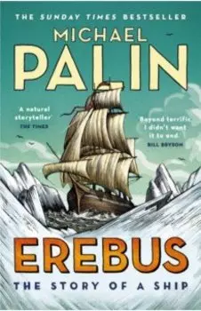 Erebus. The Story of a Ship