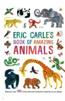 Eric Carle's Book of Amazing Animals