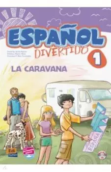 Espaol divertido 1. La caravana + CD