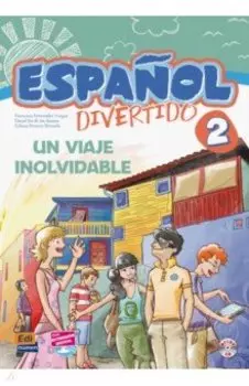 Espaol divertido 2. Un viaje inolvidable + CD