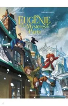 Eugenie et les mysteres de Paris. Tome 2. Les Korrigans d'Austerlitz