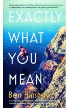 Exactly What You Mean