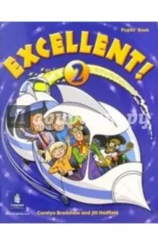 Excellent! Level 2. Pupils' book