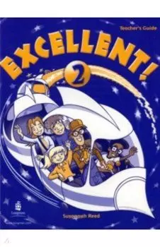 Excellent! Level 2. Teacher's Guide