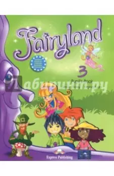 Fairyland 3. Pupil's Book. Beginner