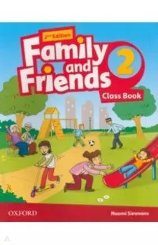 Family and Friends. Level 2. 2nd Edition. Class Book