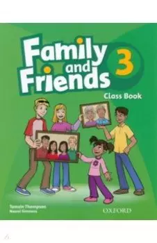 Family and Friends. Level 3. Class Book