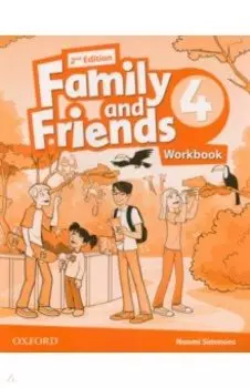 Family and Friends. Level 4. 2nd Edition. Workbook