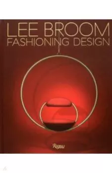 Fashioning Design. Lee Broom