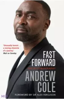 Fast Forward. The Autobiography