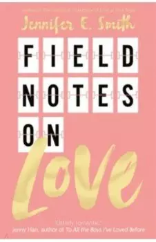 Field Notes on Love