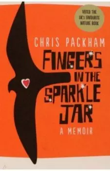 Fingers in the Sparkle Jar. A Memoir
