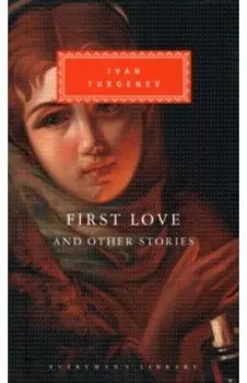 First Love And Other Stories