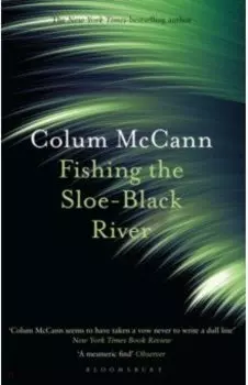 Fishing the Sloe-Black River