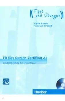 Fit frs Goethe-Zertifikat A2. Lehrbuch (+CD)