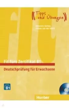 Fit frs Zertifikat B1. Lehrbuch (+CD)