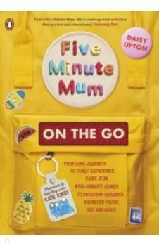 Five Minute Mum. On the Go