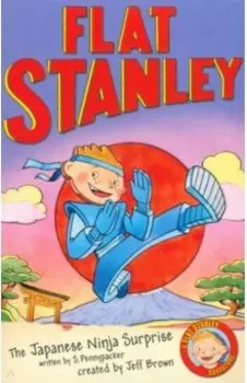Flat Stanley. The Japanese Ninja Surprise