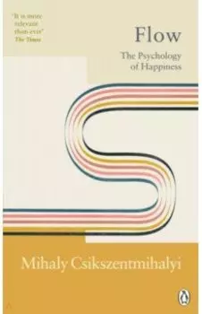 Flow. The Psychology of Happiness