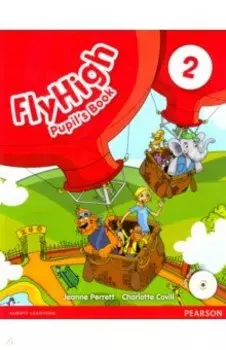 Fly High. Level 2. Pupil's Book (+CD)