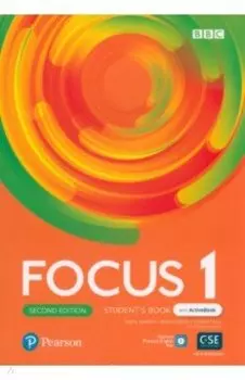 Focus. Second Edition. Level 1. Student's Book and ActiveBook with Pearson Practice English App