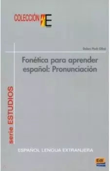 Fonetica para aprender espaol. Pronunciacin