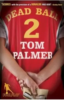 Foul Play. Dead Ball