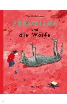 Franziska und die Wlfe