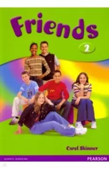 Friends. Level 2. Students' Book