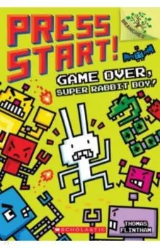 Game Over, Super Rabbit Boy!