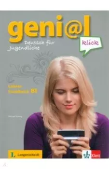 Geni@l klick. B1. Lehrerhandbuch mit integriertem Kursbuch