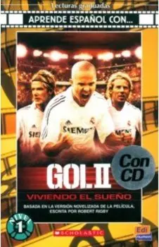Gol II. Viviendo un sueo + CD